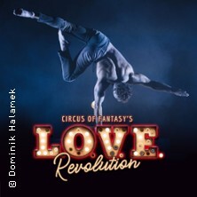 Circus of Fantasy's L.O.V.E. Revolution Erding