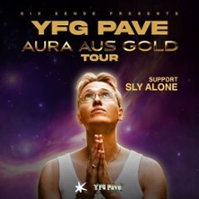 YFG Pave - Aura aus Gold Tour - Support: Sly Alone Leipzig